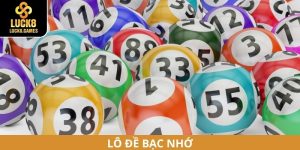 Lô đề bạc nhớ